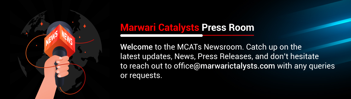 News Banner- Marwari Catalysts Venture Catalysts